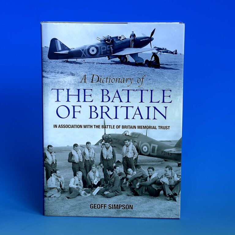 A Dictionary of The Battle of Britain